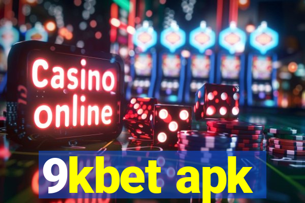 9kbet apk